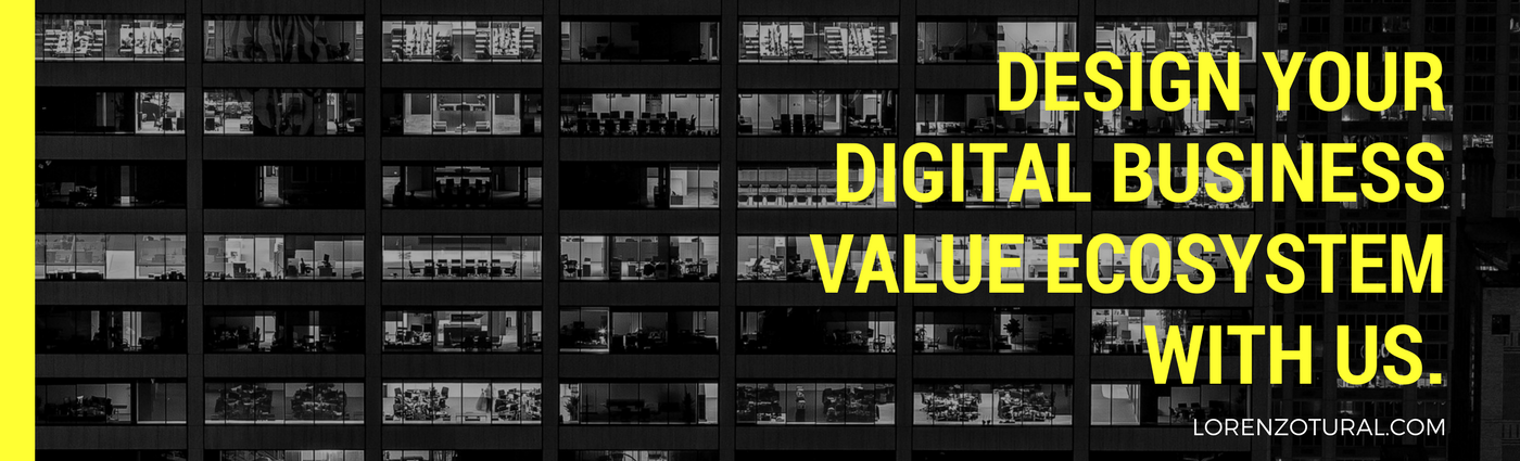 Design your digital business value ecosystem with lorenzotural_com
